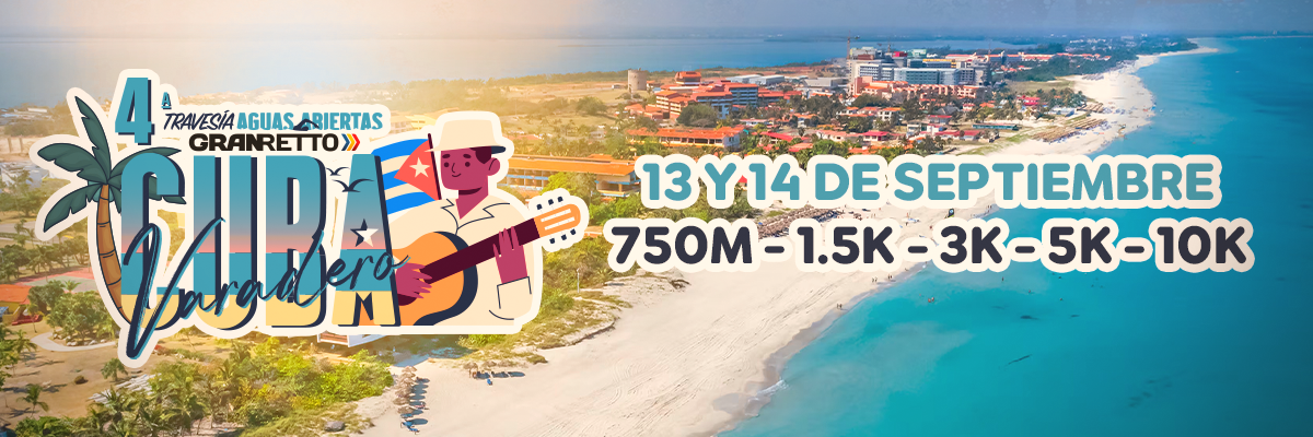 4ª TRAVESIA AGUAS ABIERTAS GRAN RETTO VARADERO 2025
